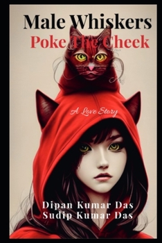 Paperback Male Whiskers Poke the Cheek Book