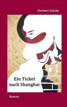 Paperback Ein Ticket nach Shanghai [German] Book