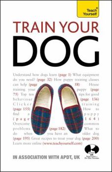Paperback Train Your Dog (Teach Yourself) Book