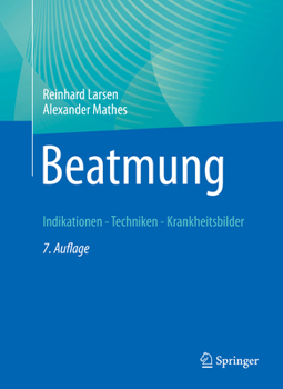 Paperback Beatmung: Indikationen - Techniken - Krankheitsbilder [German] Book