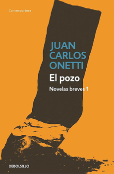 Paperback El Pozo. Novelas Breves #1 / The Well [Spanish] Book