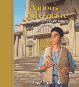 Paperback Amon's Adventure: A Family Story for Easter Book