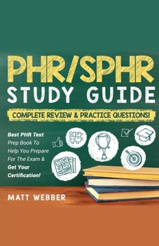 Paperback PHR/SPHR] ]]Study] ]Guide] ]Bundle!] ] 2] ]Books] ]In] ]1!] ]Complete] ]Review] ]&] ] Practice] ]Questions! Book