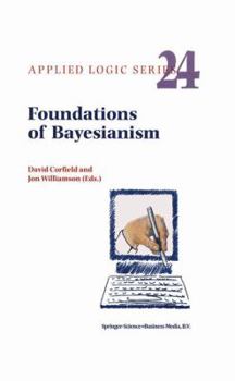 Hardcover Foundations of Bayesianism Book