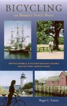 Paperback Bicycling on Boston's North Shore Book