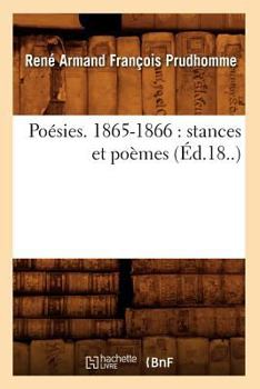 Paperback Poésies. 1865-1866: Stances Et Poèmes (Éd.18..) [French] Book