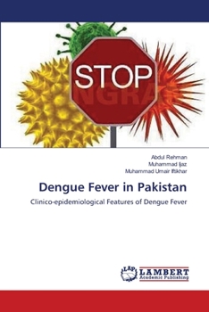 Paperback Dengue Fever in Pakistan Book