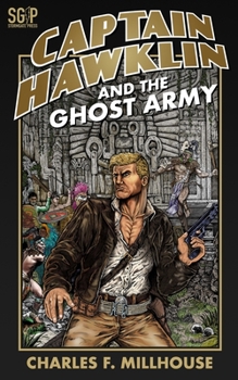 Captain Hawklin and the Ghost Army - Book #7 of the Captain Hawklin Adventures