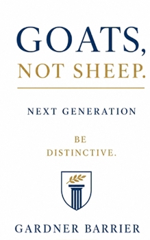 Paperback Goats, Not Sheep: The Next Generation Book