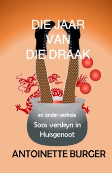 Paperback Die Jaar van die Draak en ander verhale [Afrikaans] Book