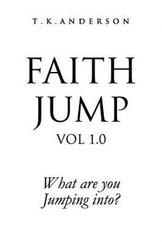 Paperback Faith Jump Vol 1.0 Book