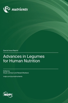 Hardcover Advances in Legumes for Human Nutrition Book