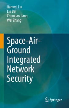 Hardcover Space-Air-Ground Integrated Network Security Book