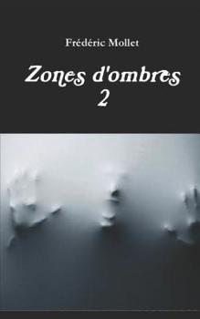 Paperback Zones d'Ombres 2 [French] Book