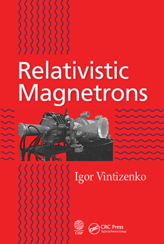 Paperback Relativistic Magnetrons Book