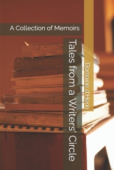Paperback Tales from a Writers' Circle: A Collection of Memoirs Book