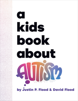 Hardcover A Kids Book about Autism Book
