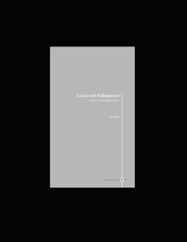 Paperback La Luz del Palimpsesto [Spanish] Book