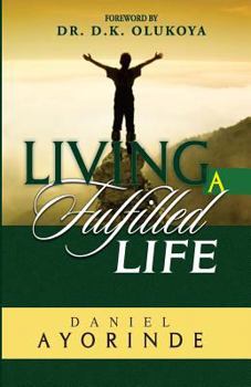 Paperback Living a Fulfilled Life Book
