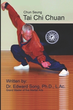 Paperback Chun Seung Tai Chi Chuan: (Southern Style) Book
