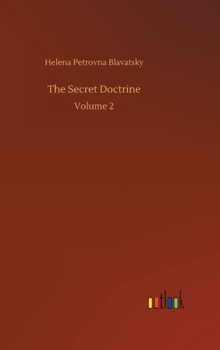 Hardcover The Secret Doctrine: Volume 2 Book