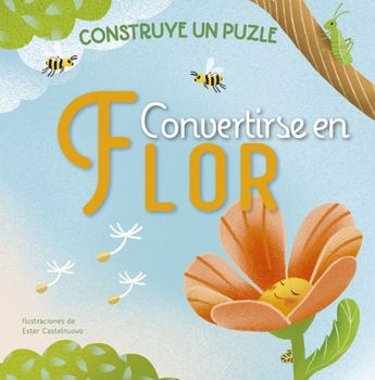 Hardcover Convertirse En Flor [Spanish] Book