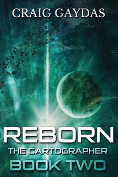 Reborn - Book #2 of the Cartographer