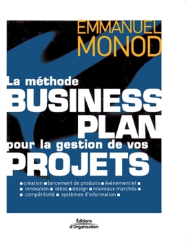 Hardcover La méthode business plan pour la gestion de vos projets [French] Book