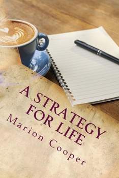 Paperback A Strategy For Life Book
