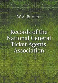 Paperback Records of the National General Ticket Agents' Association Book