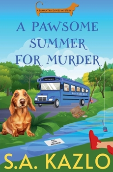 Paperback A Pawsome Summer For Murder Book