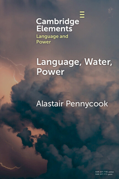 Paperback Language, Water, Power Book