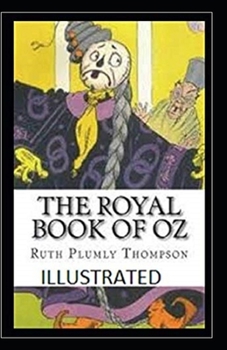 The Royal Book of Oz Illustrated