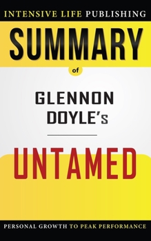 Paperback Summary of Untamed Book