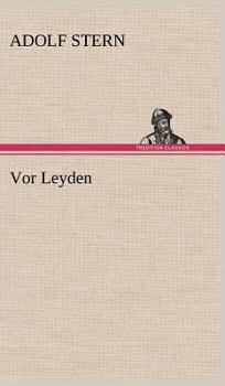 Hardcover VOR Leyden [German] Book