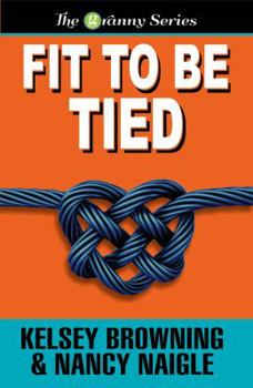 Fit to be Tied - Book #2 of the Seasoned Southern Sleuths