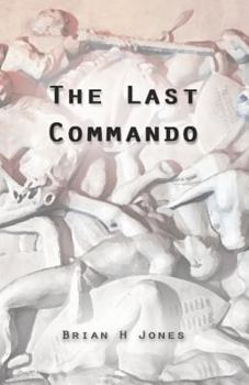Paperback The Last Commando: The story of the Transvaal Boers Book