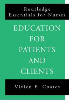 Hardcover Education For Patients and Clients Book