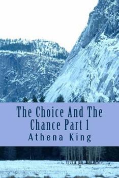 Paperback The Choice And The Chance Book