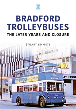 Paperback Bradford Trolleybuses: The Later Years and Closure Book