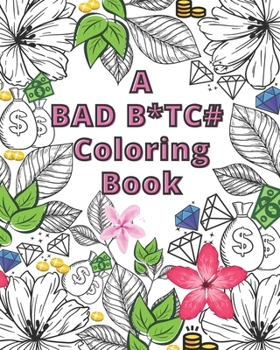 Paperback A BAD BITCH Coloring Book