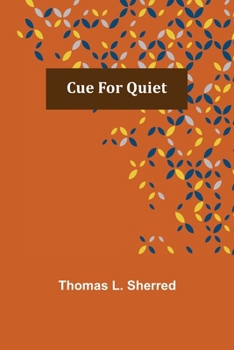 Paperback Cue for Quiet Book