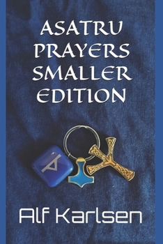 Paperback Asatru Prayers Smaller Edition Book