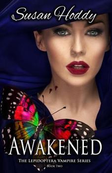 Paperback Awakened: The Lepidoptera Vampire Series Book