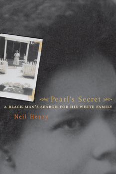 Paperback Pearl's Secret: A Black Man's Search for His White Family Book