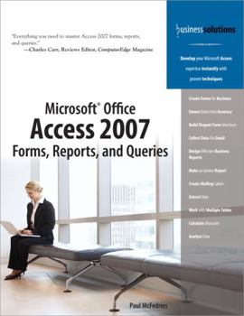 Paperback Microsoft Office Access 2007 Forms, Reports, and Queries Book