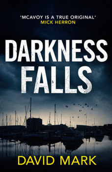 Darkness Falls - Book #0.5 of the DS Aector McAvoy