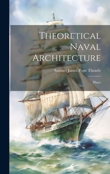 Hardcover Theoretical Naval Architecture: Plates Book