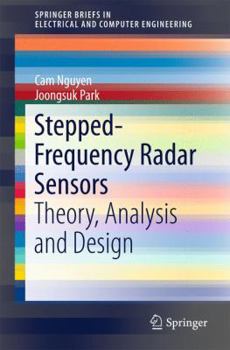 Paperback Stepped-Frequency Radar Sensors: Theory, Analysis and Design Book