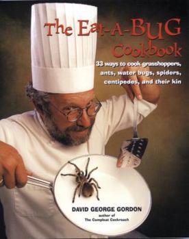 Paperback The Eat-A-Bug Cookbook Book